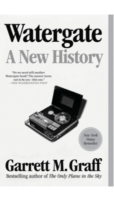 Watergate : A New History