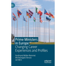 Prime Ministers in Europe : Changing Career Experiences and Profiles