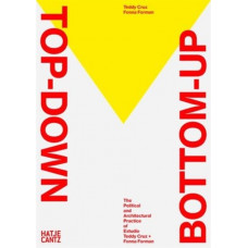 Socializing Architecture : Top Down / Bottom Up