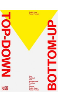 Socializing Architecture : Top Down / Bottom Up