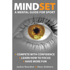 Mindset : A Mental Guide for Sport