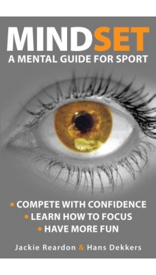 Mindset : A Mental Guide for Sport
