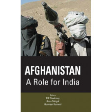 Afghanistan : A Role for India